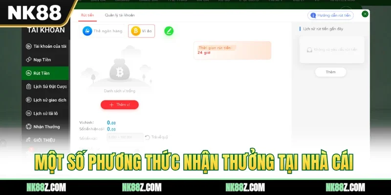 Một số phương thức nhận thưởng tại nhà cái
