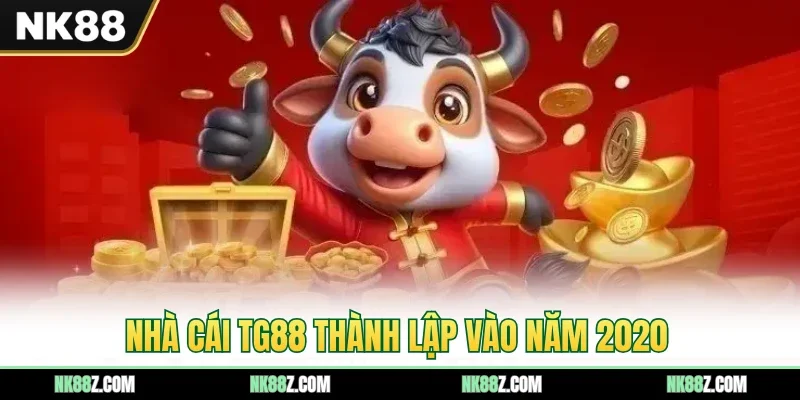 Nhà cái TG88 thành lập vào năm 2020